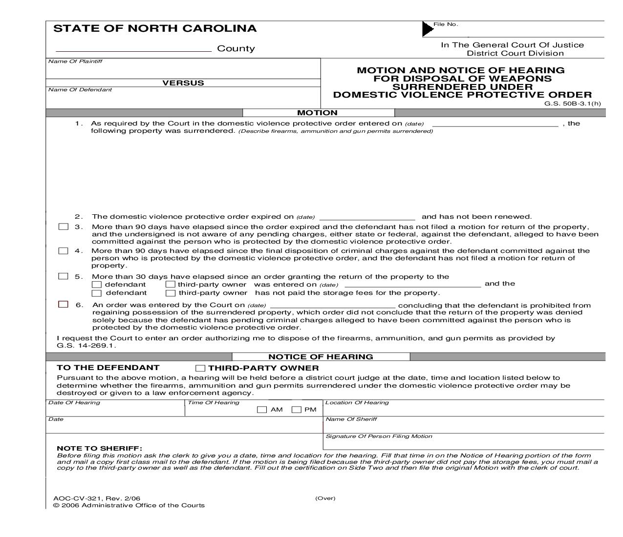 Motion And Notice Of Hearing For Disposal Of Weapons Surrendered Under Domestic Violence Protective Order {CV-321} | Pdf Fpdf Doc Docx | North Carolina