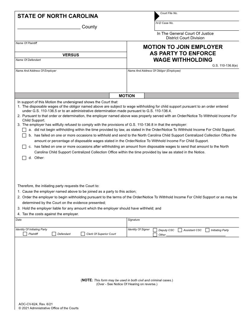 Motion To Join Employer As Party To Enforce Wage Withholding And Notice Of Hearing {CV-624} | Pdf Fpdf Doc Docx | North Carolina