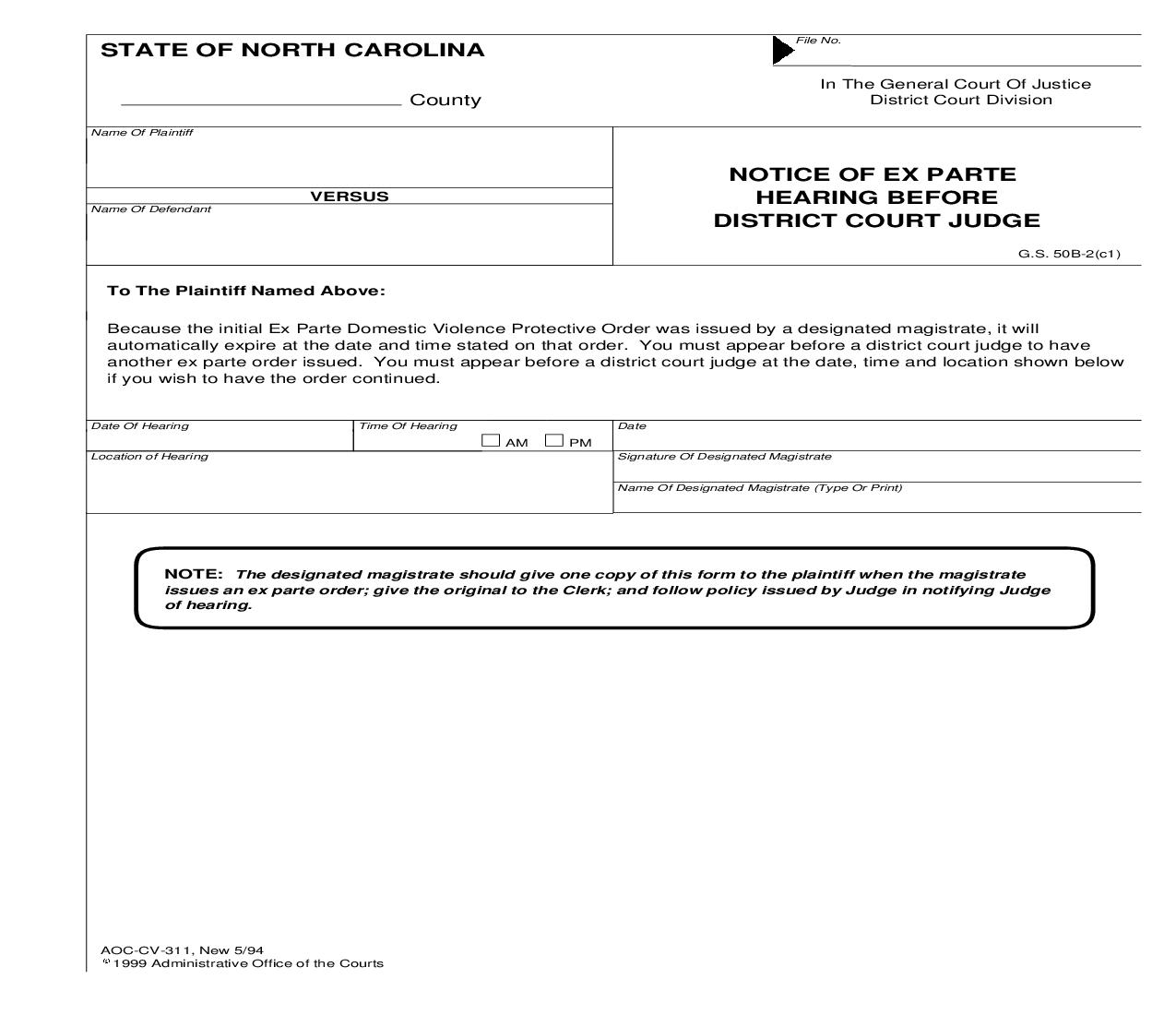 Notice Of Ex Parte Hearing Before District Court Judge {CV-311} | Pdf Fpdf Doc Docx | North Carolina