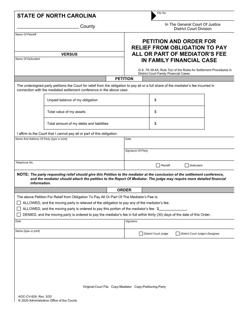 Petition And Order For Relief From Obligation To Pay All Or Part Of Mediators Fee In Family Financial Case {CV-828} | Pdf Fpdf Doc Docx | North Carolina