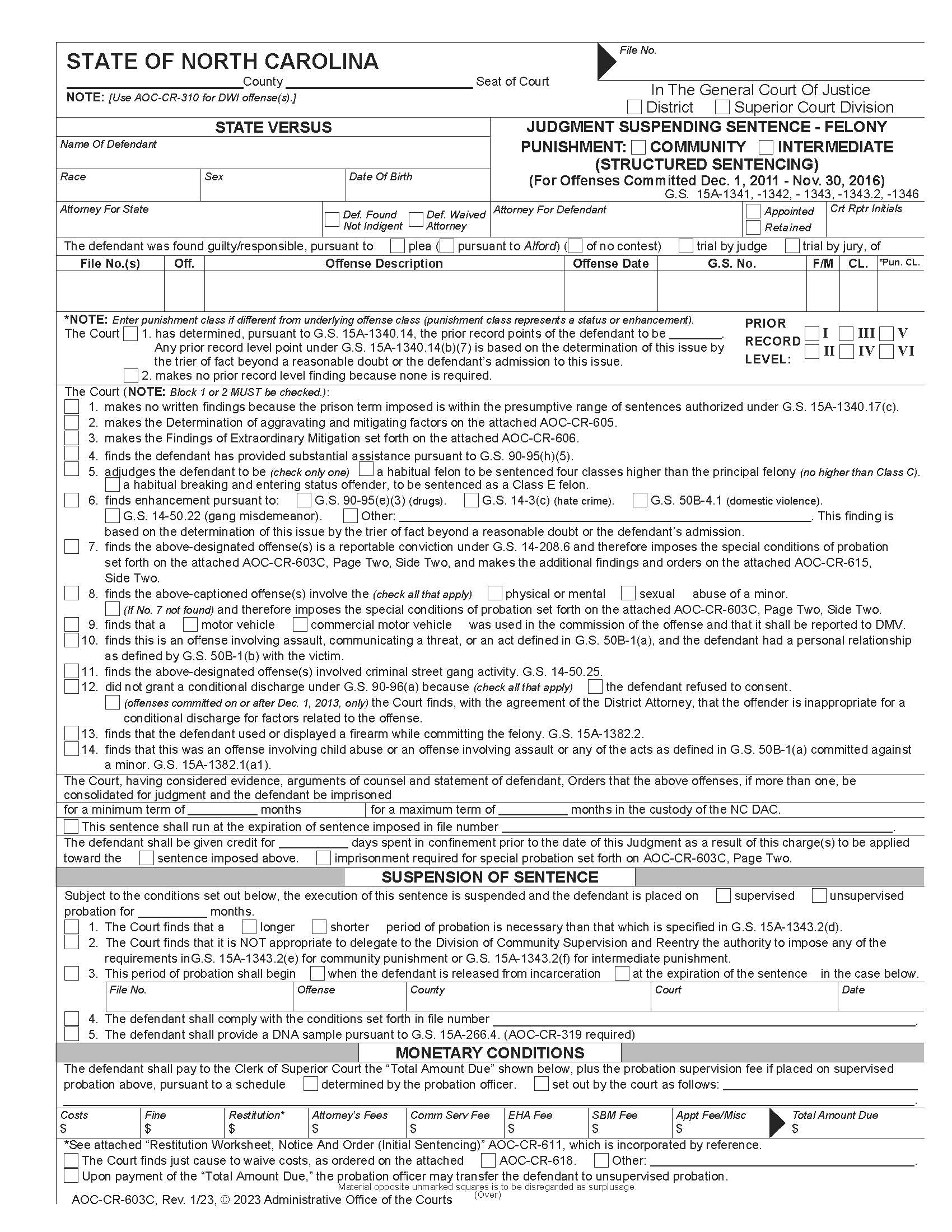 Judgment Suspending Sentence Felony (12-1-11 To 11-30-16) {CR-603C} | Pdf Fpdf Docx | North Carolina