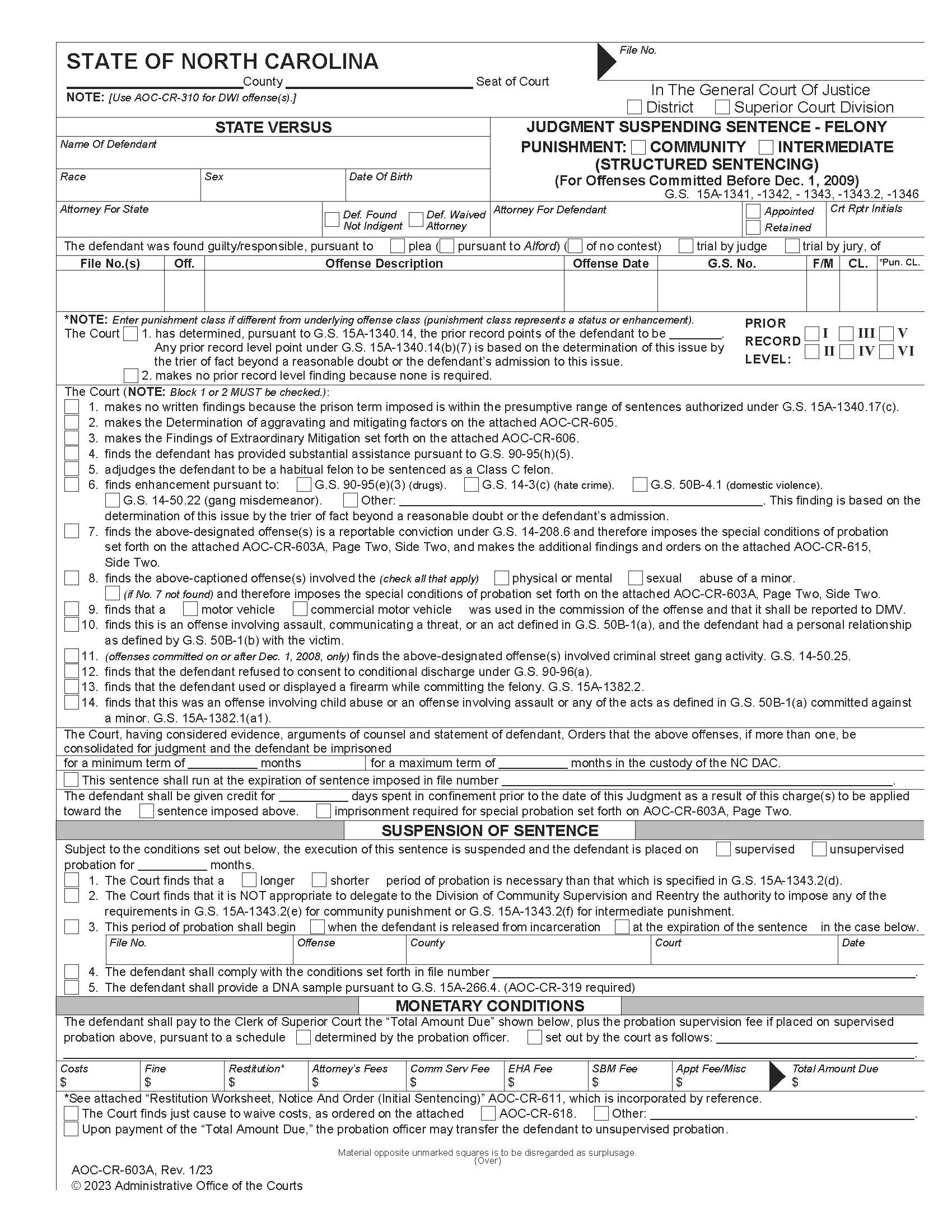 Judgment Suspending Sentence Felony (Before 12-1-09) {CR-603A} | Pdf Fpdf Docx | North Carolina