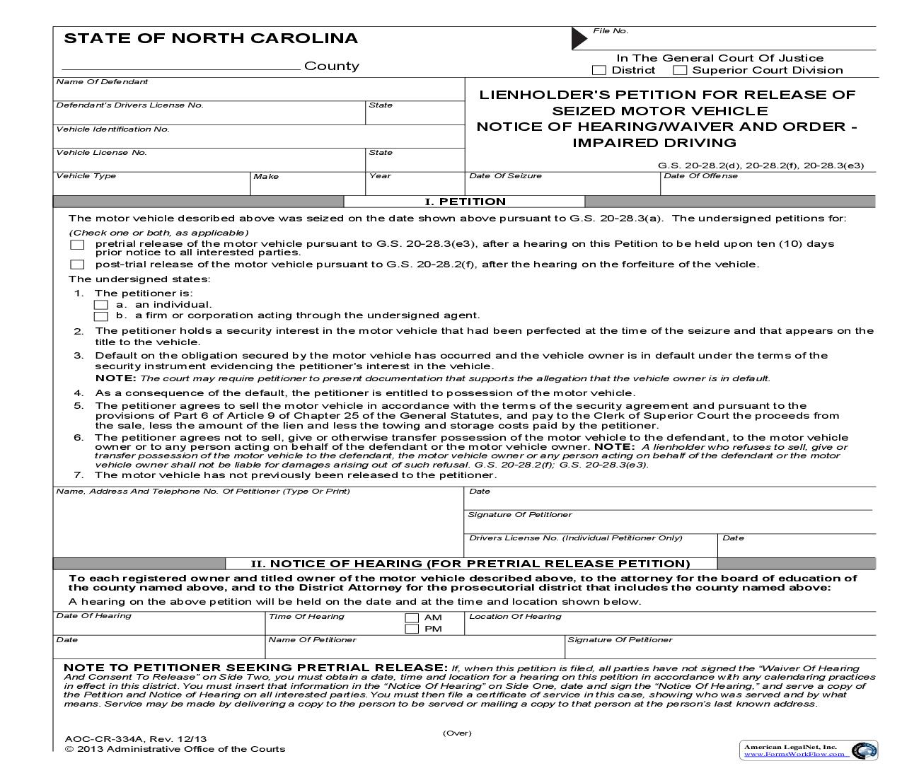 Lienholders Petition For Release Of Seized Motor Vehicle Notice Of Hearing Waiver And Order Impaired Driving {CR-334A} | Pdf Fpdf Doc Docx | North Carolina