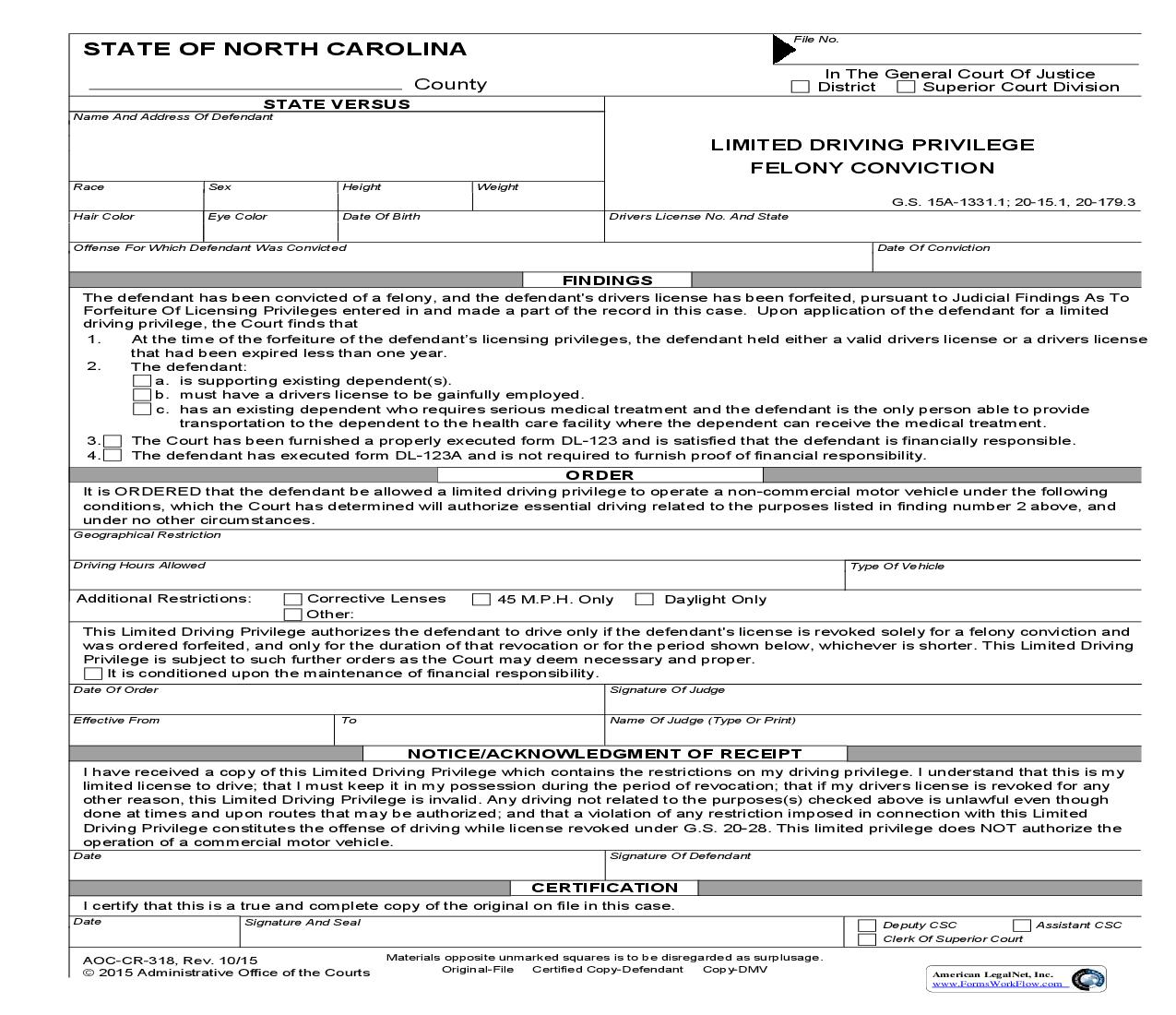 Limited Driving Privilege Felony Conviction {CR-318} | Pdf Fpdf Doc Docx | North Carolina