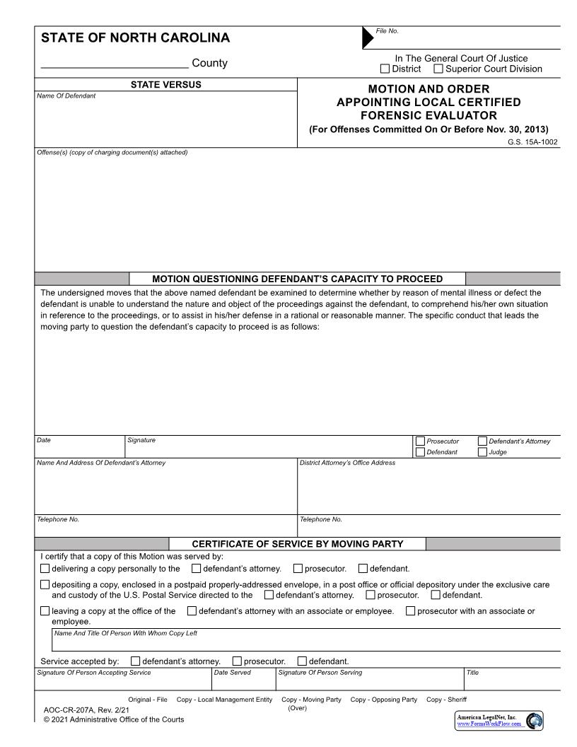 Motion And Order Appointing Local Certified Forensic Evaluator (On Or Before 11-30-13) {CR-207A} | Pdf Fpdf Docx | North Carolina