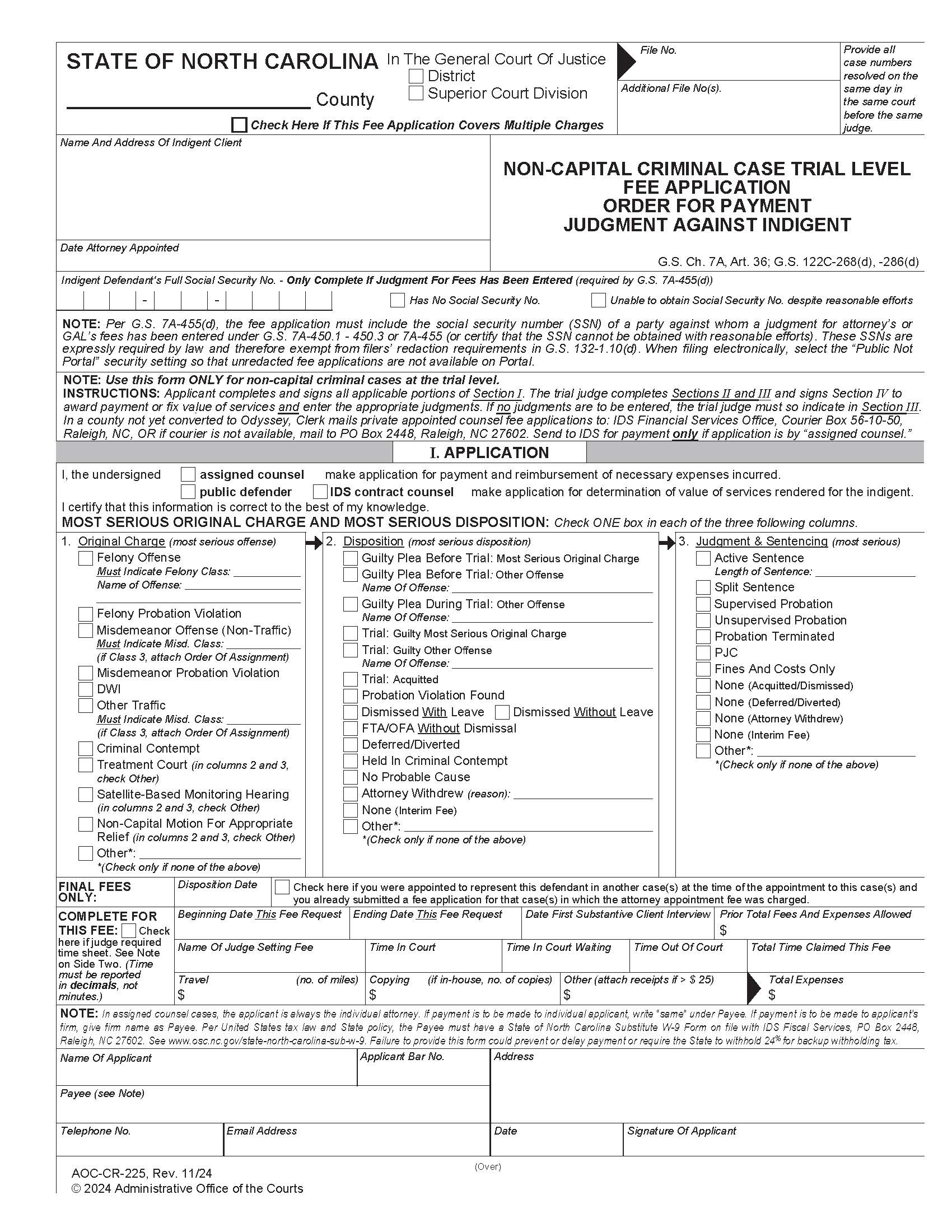 Non Capital Criminal Case Trial Level Fee Application Order For Payment Judgment Against Indigent {CR-225} | Pdf Fpdf Doc Docx | North Carolina
