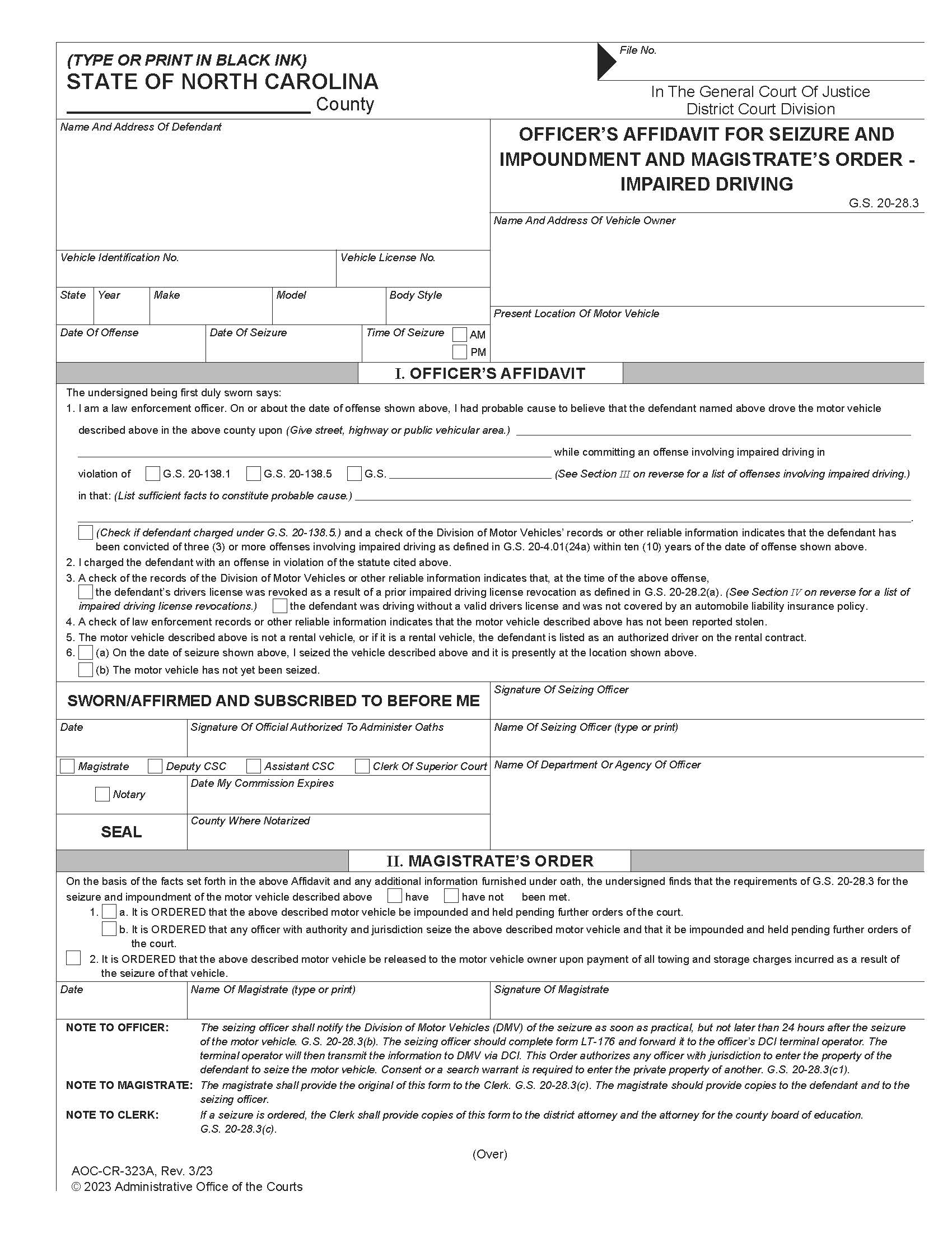 Officers Affidavit For Seizure And Impoundment And Magistrates Order Impaired Driving {CR-323A} | Pdf Fpdf Doc Docx | North Carolina