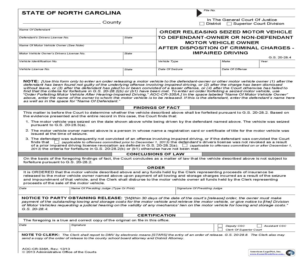 Order Releasing Seized Motor Vehicle To Defendant Or Motor Vehicle Owner After Disposition Of Criminal Charges {CR-336A} | Pdf Fpdf Doc Docx | North Carolina