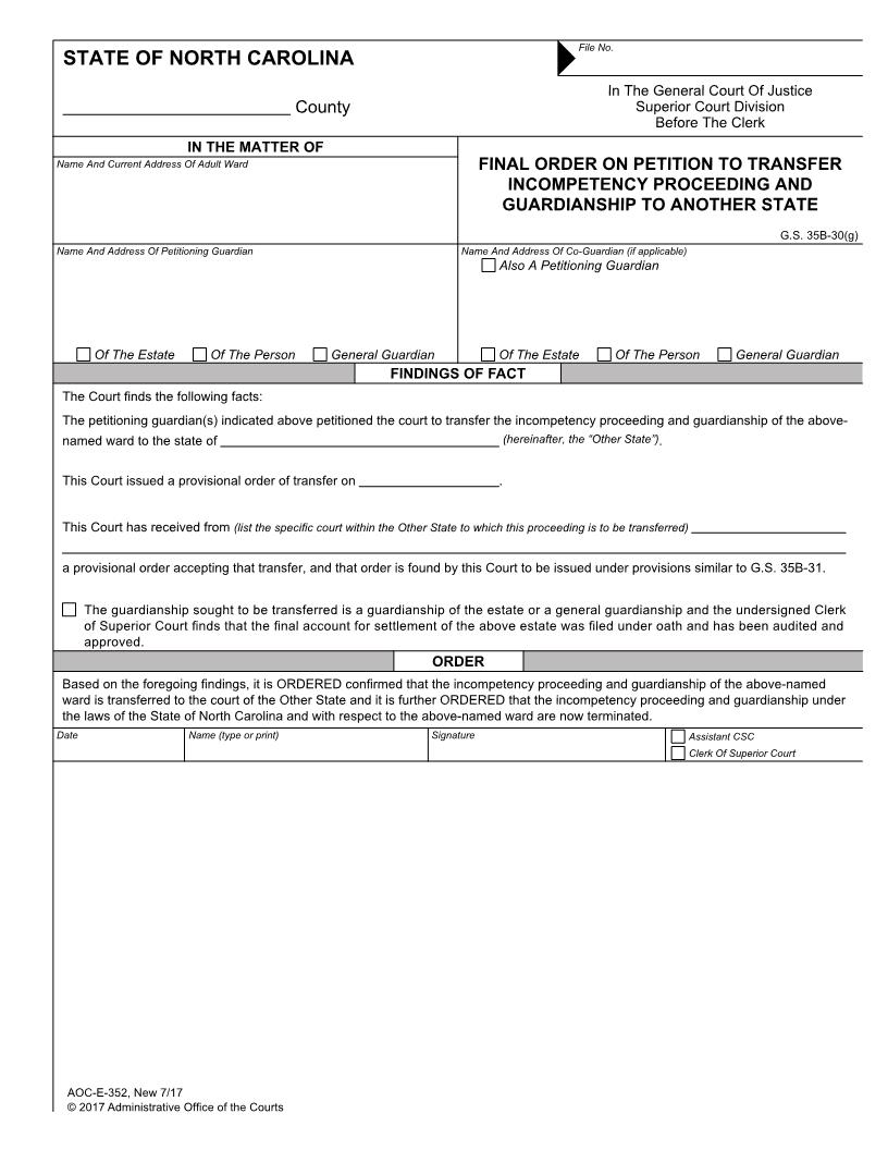 Final Order On Petition To Transfer Incompetency Proceeding And Guardianship To Another State {E-352} | Pdf Fpdf Docx | North Carolina