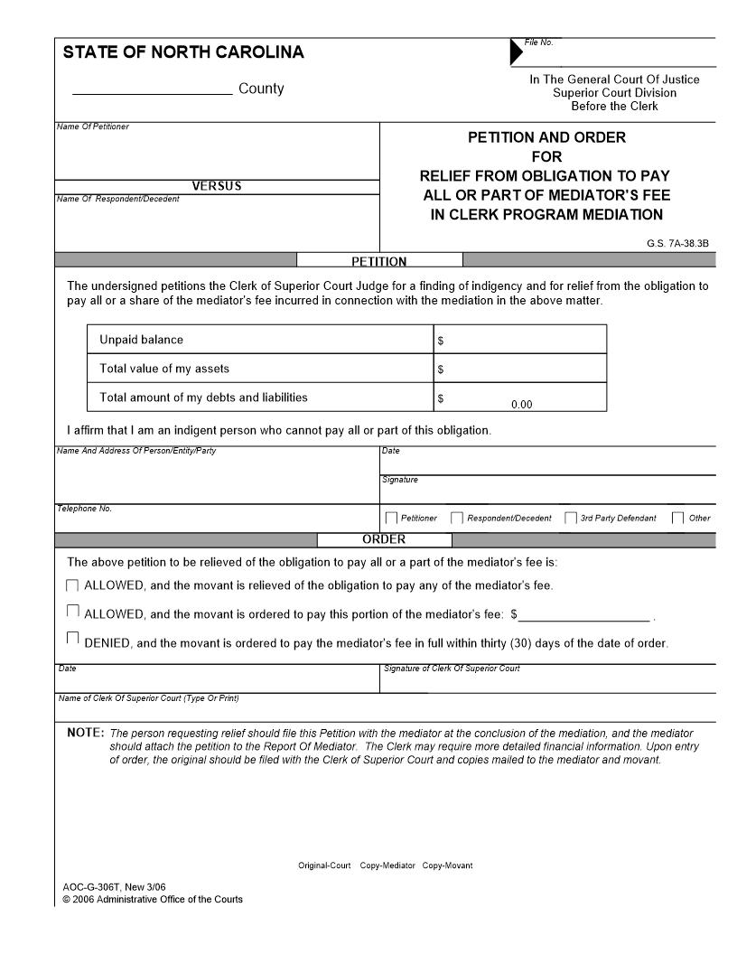 Petition And Order For Relief From Obligation To Pay Mediators Fee {G-306T} | Pdf Fpdf Docx | North Carolina