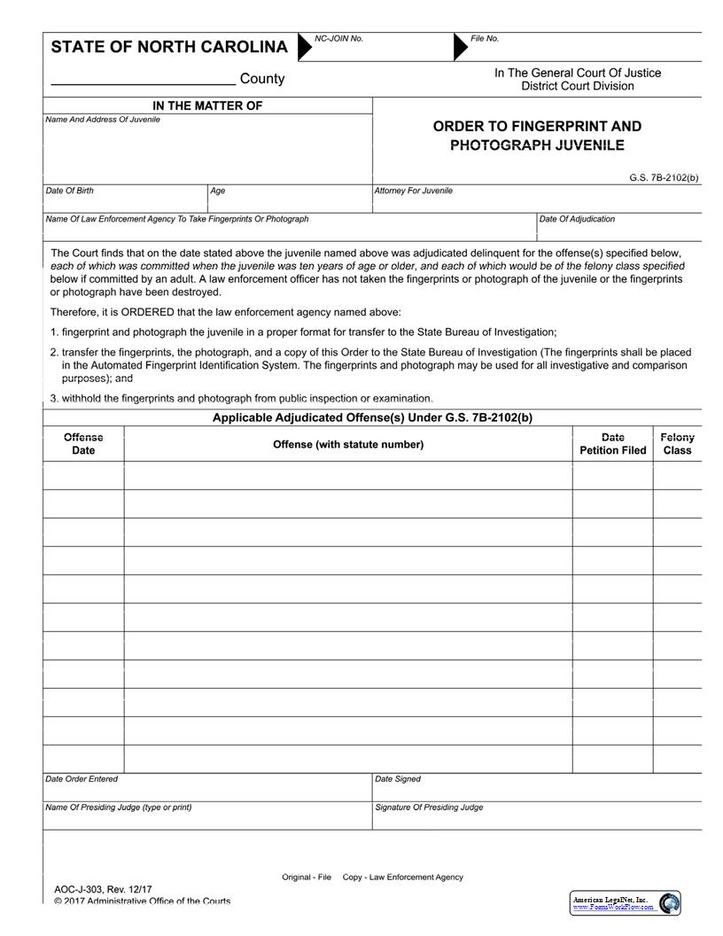 Order To Fingerprint And Photograph Juvenile {J-303} | Pdf Fpdf Docx | North Carolina