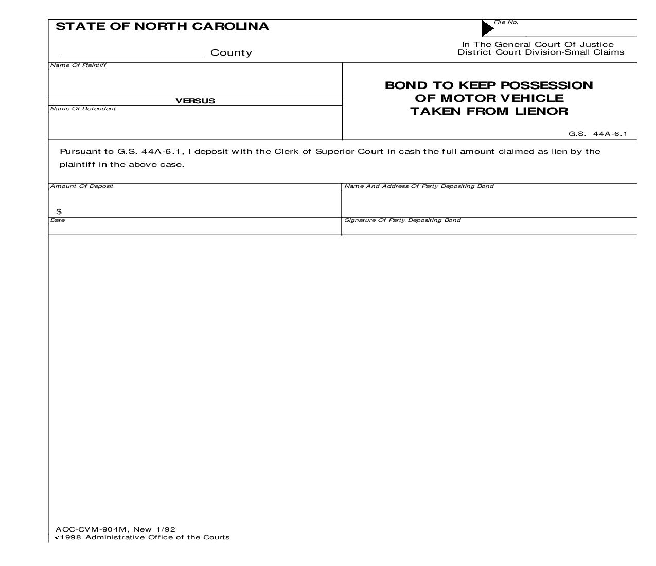 Bond To Keep Possession Of Motor Vehicle Taken From Lienor {CVM-904M} | Pdf Fpdf Doc Docx | North Carolina