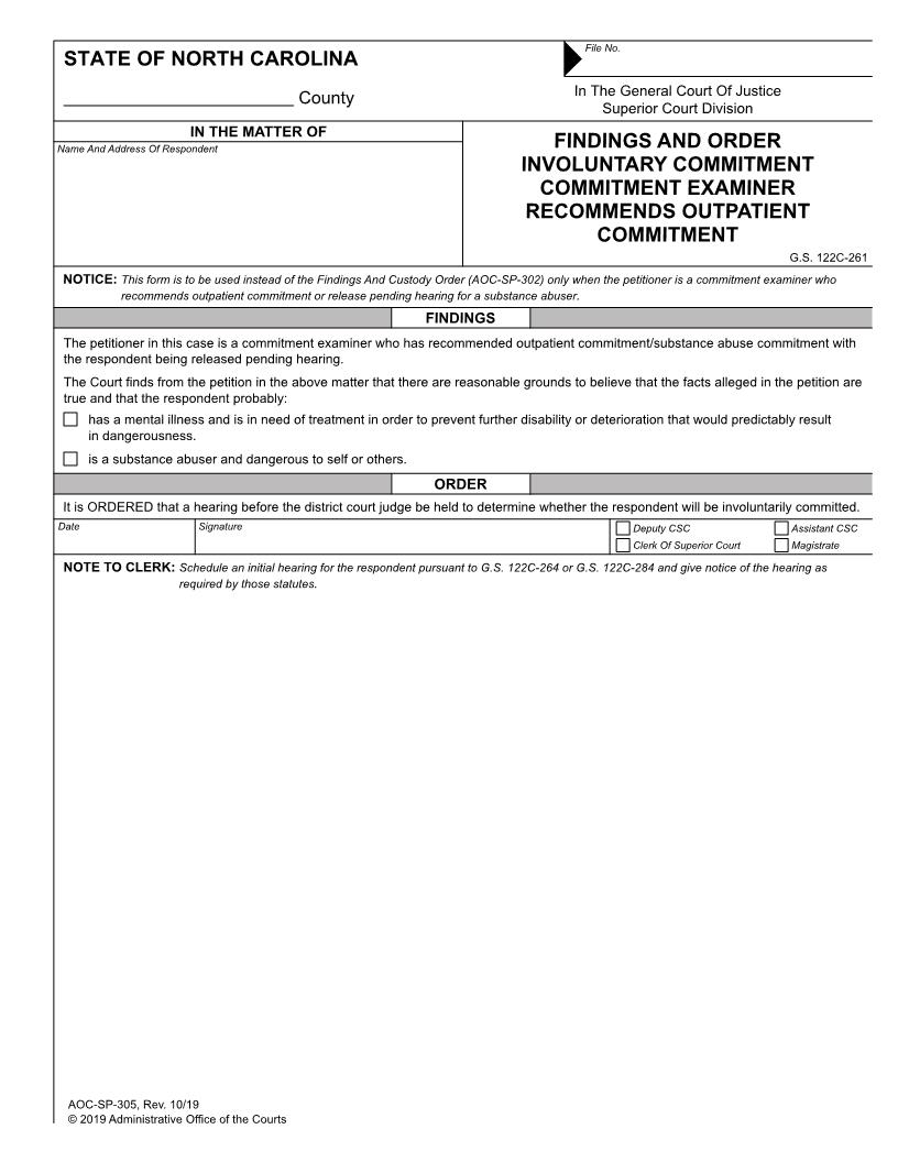 Findings And Order Involuntary Commitment Physician Petitioner Recommends Outpatient Commitment {SP-305} | Pdf Fpdf Doc Docx | North Carolina