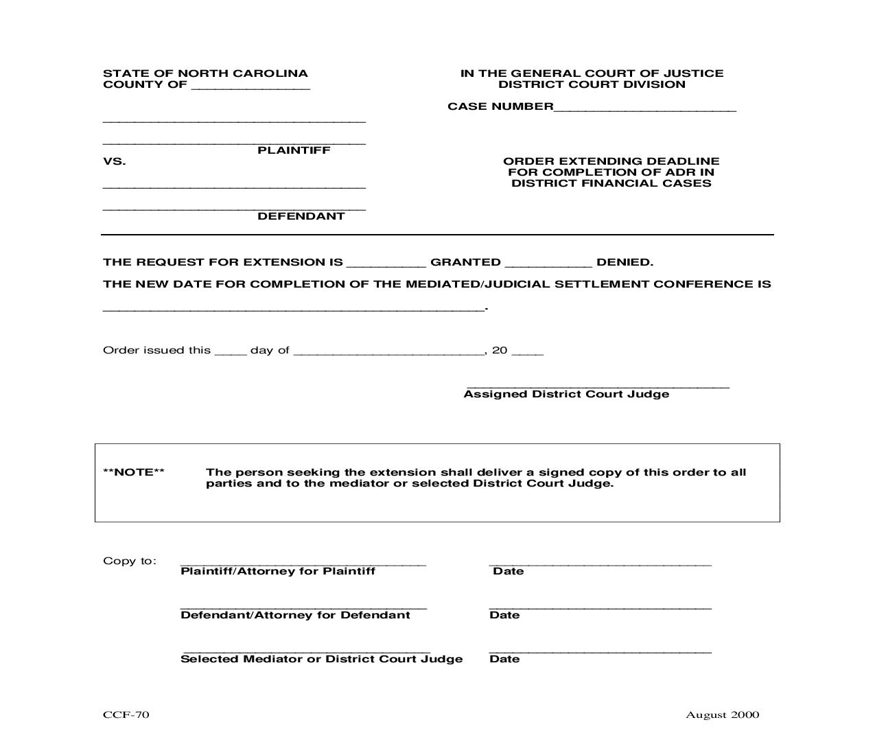 Order Extending Deadline For Completion Of ADR In District Financial Cases {CCF-70} |  | North Carolina