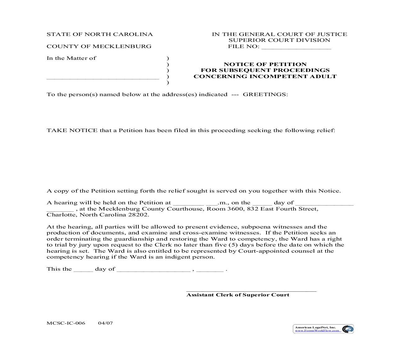 Notice Of Petition For Subsequent Proceedings Concerning Incompetent Adult {MCSC-IC-006} | Pdf Fpdf Doc Docx | North Carolina