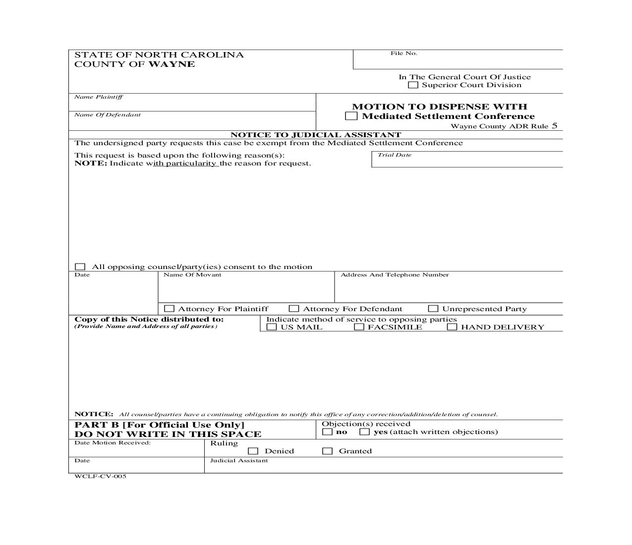 Motion To Dispense With Mediated Settlement Conference {WCLF-CV-005} | Pdf Fpdf Doc Docx | North Carolina