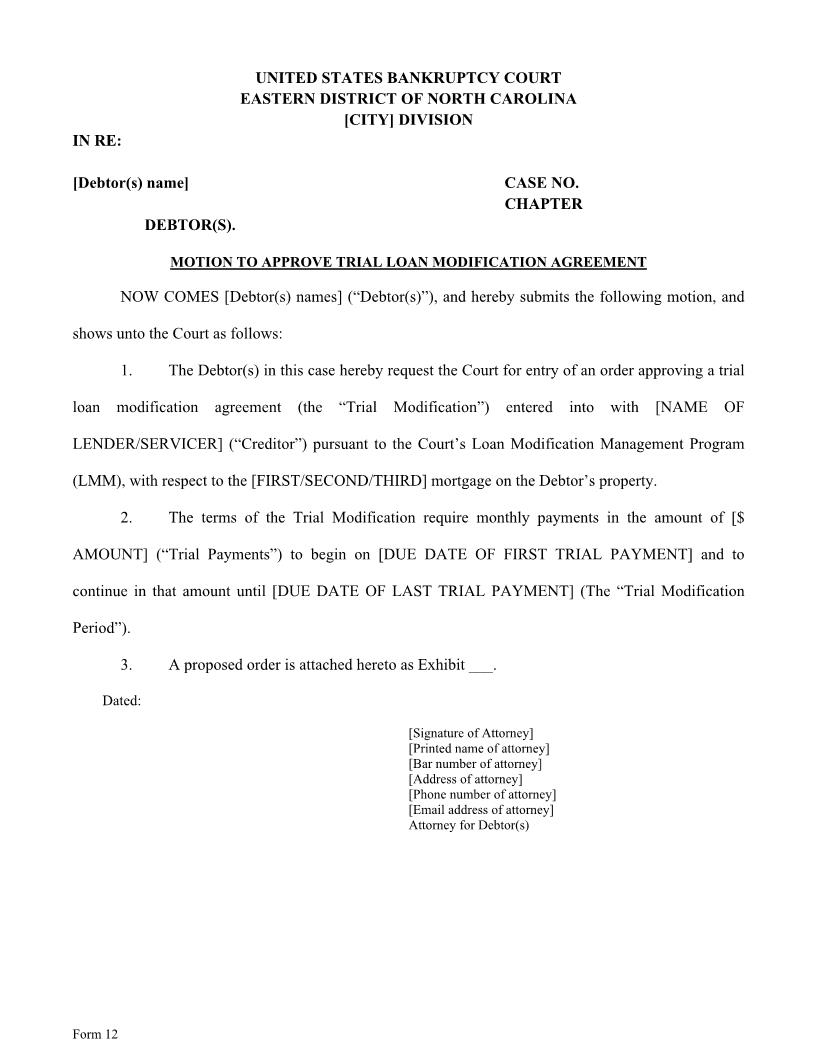 Motion To Approve Trial Loan Modification Agreement {12} | Pdf Fpdf Docx | North Carolina
