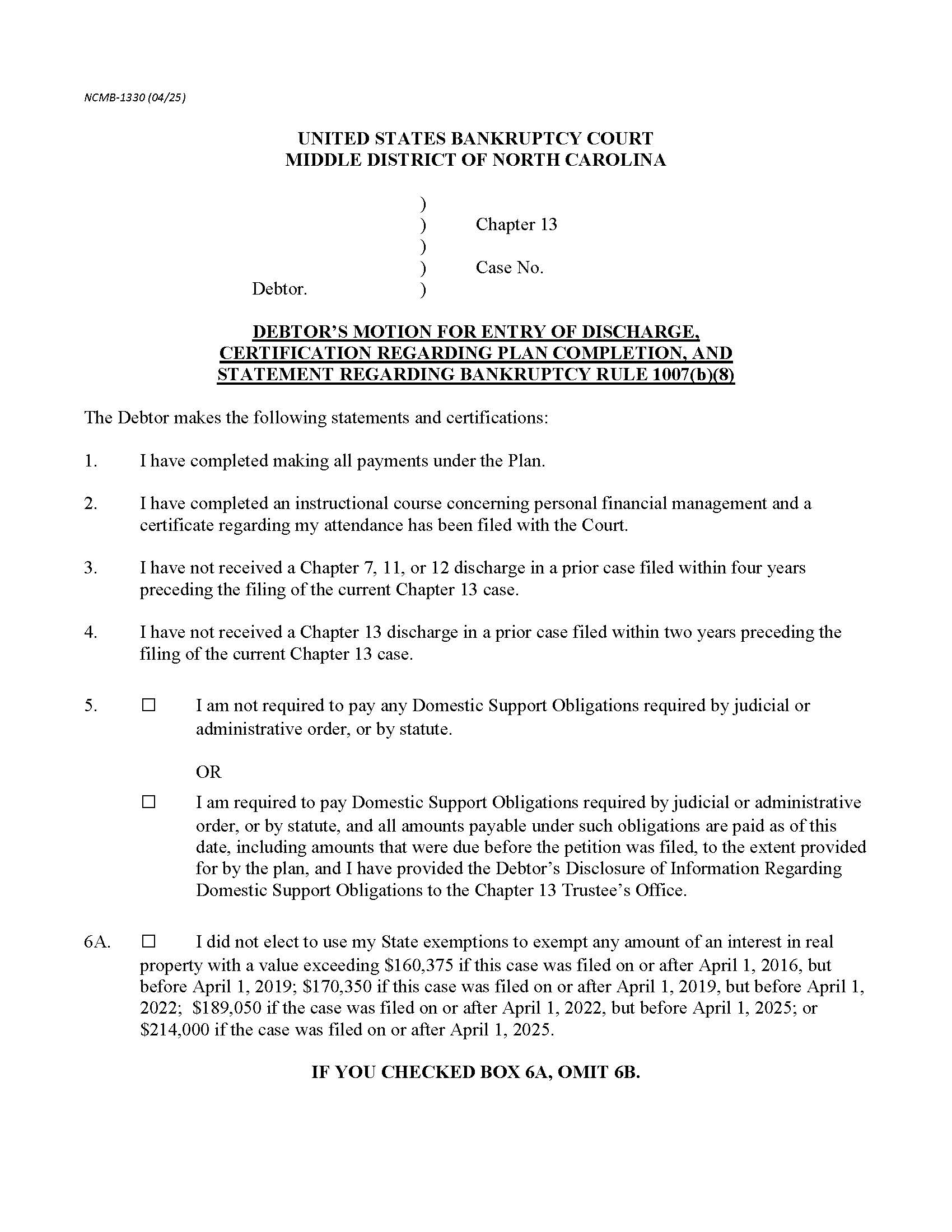 Debtors Motion For Entry Of Discharge (Completed Plan) {NCMB-1330} | Pdf Fpdf Docx | North Carolina