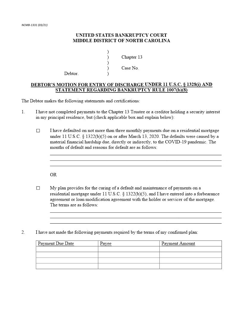 Debtors Motion For Entry Of Discharge (Section 1328(i)) {NCMB-1331} | Pdf Fpdf Docx | North Carolina