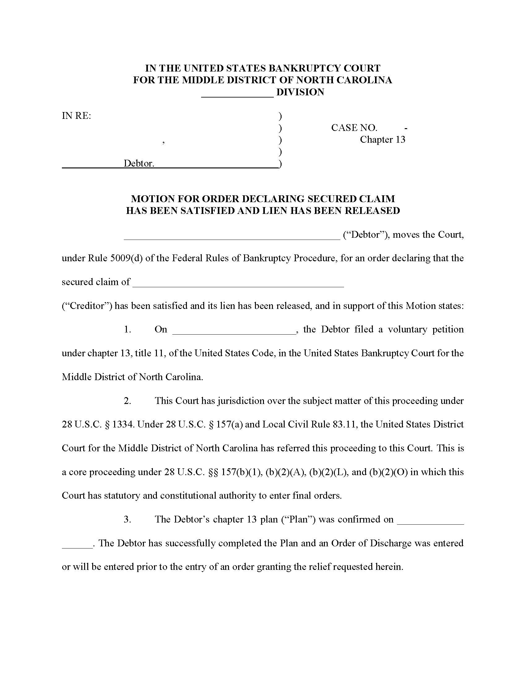 Motion For Order Declaring Secured Claim Has Been Satisfied {NCMB-1328} | Pdf Fpdf Docx | North Carolina