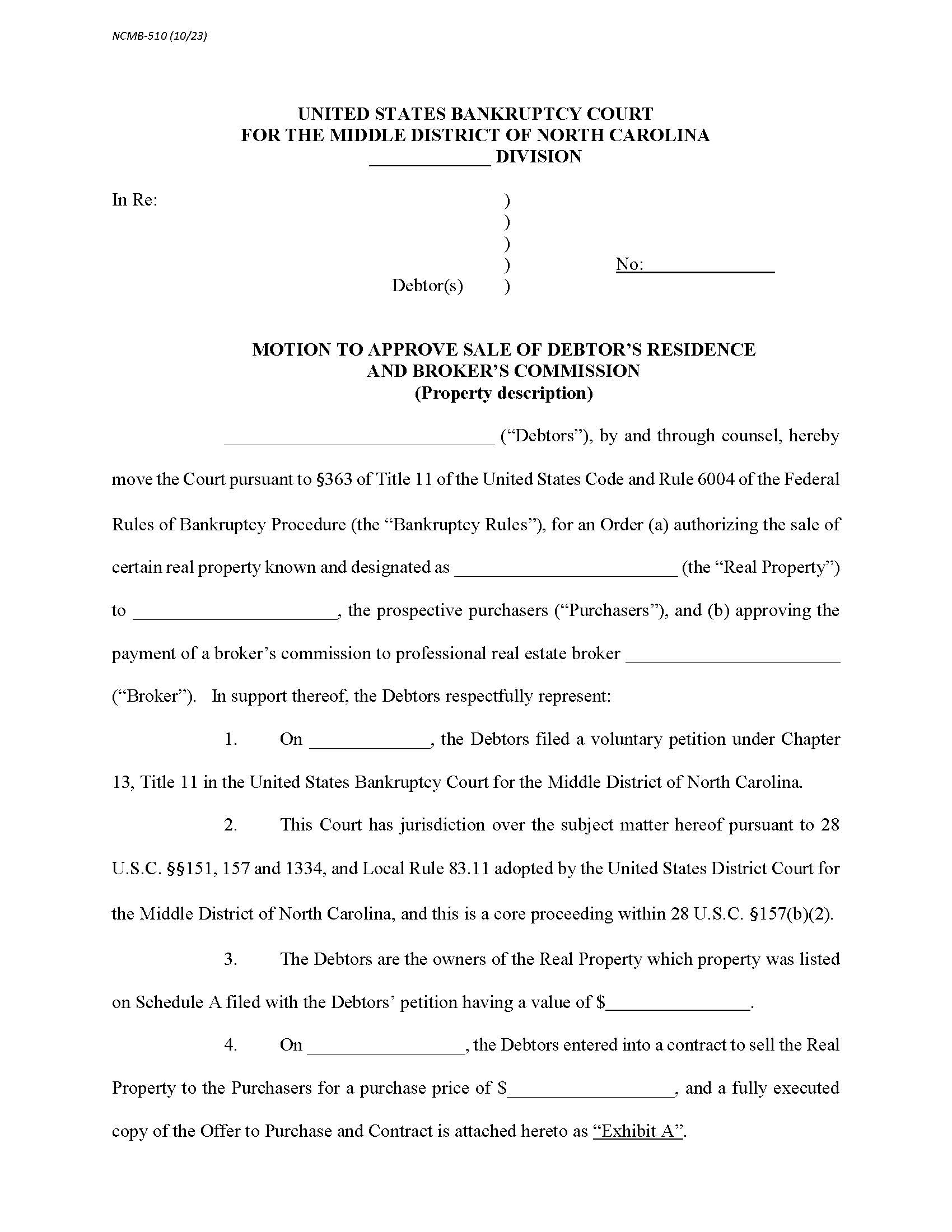 Motion To Approve Sale Of Debtors Residence And Brokers Commission {NCMB-510} | Pdf Fpdf Docx | North Carolina