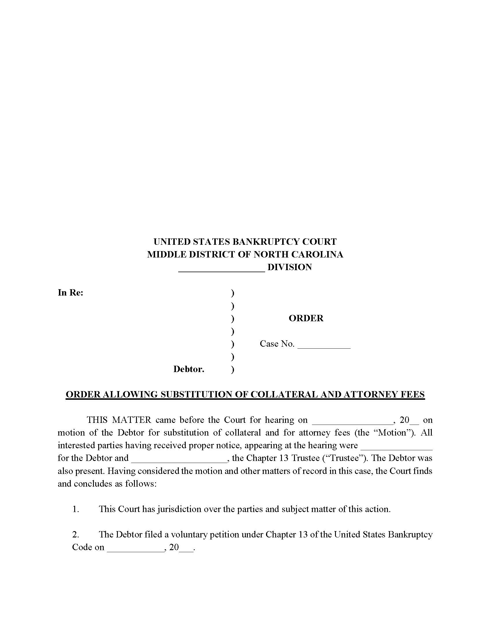 Order Allowing Substitution Of Collateral And Attorney Fees (Hearing Held) | Pdf Fpdf Docx | North Carolina
