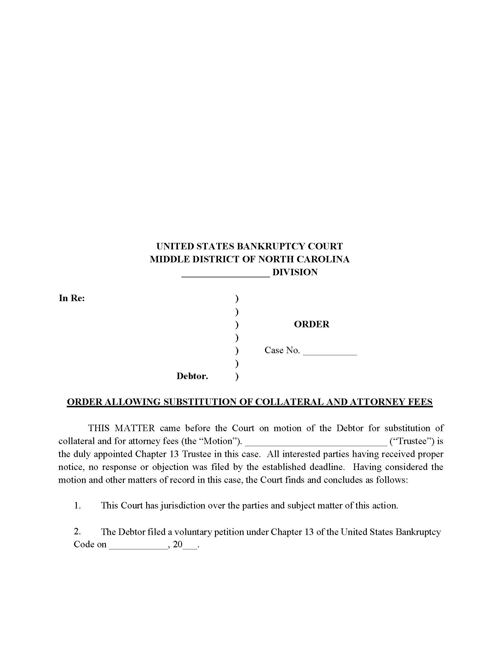 Order Allowing Substitution Of Collateral And Attorney Fees (No Hearing Held) | Pdf Fpdf Docx | North Carolina