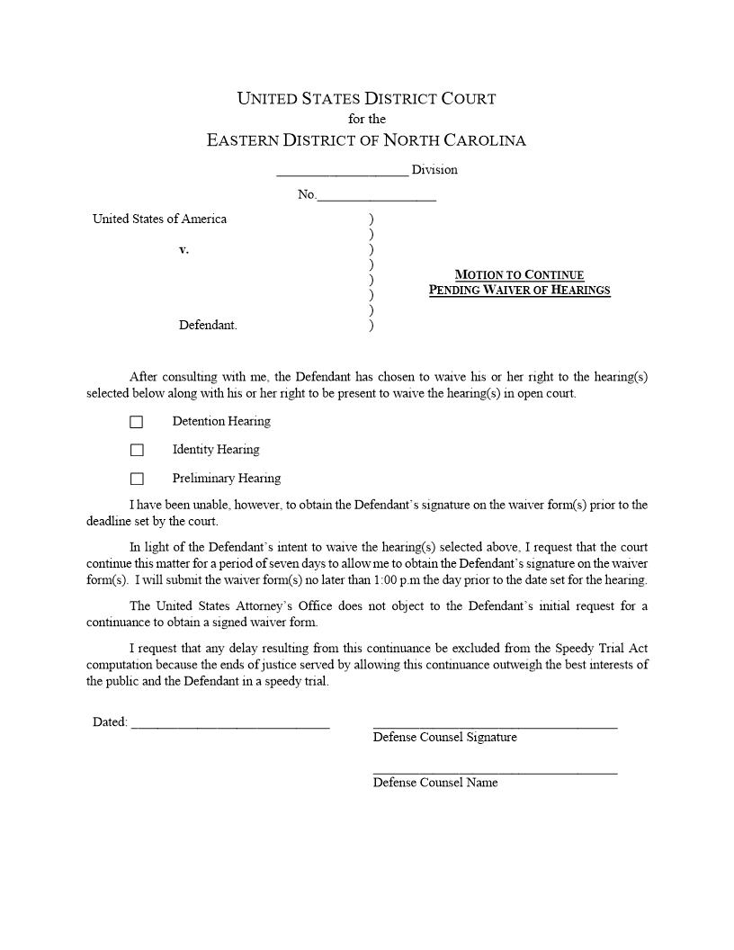 Motion to Continue Pending Waiver.Of Hearings | Pdf Fpdf Docx | North Carolina