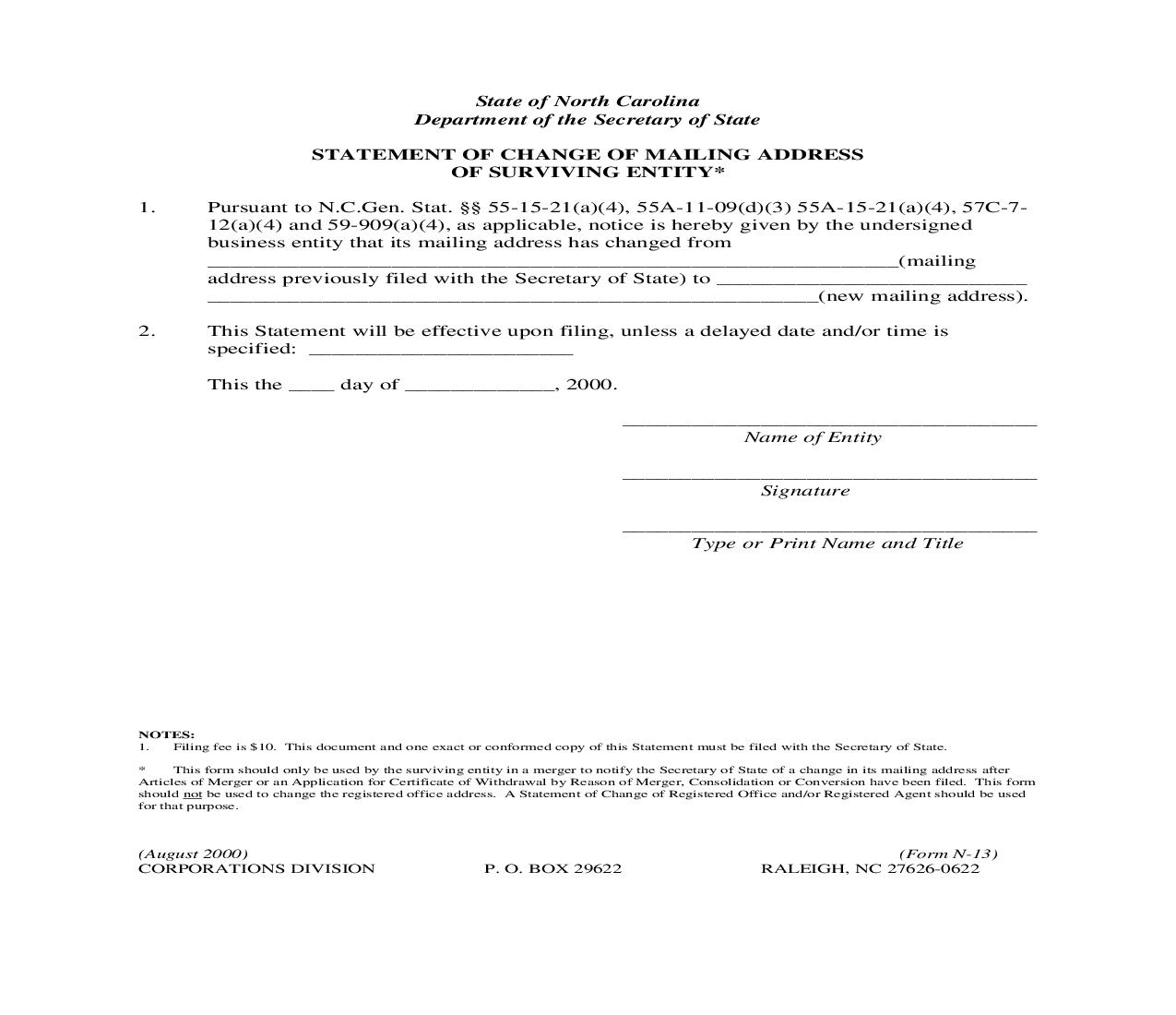 Statement Of Change Of Mailing Address Of Surviving Entity {N-13} |  | North Carolina