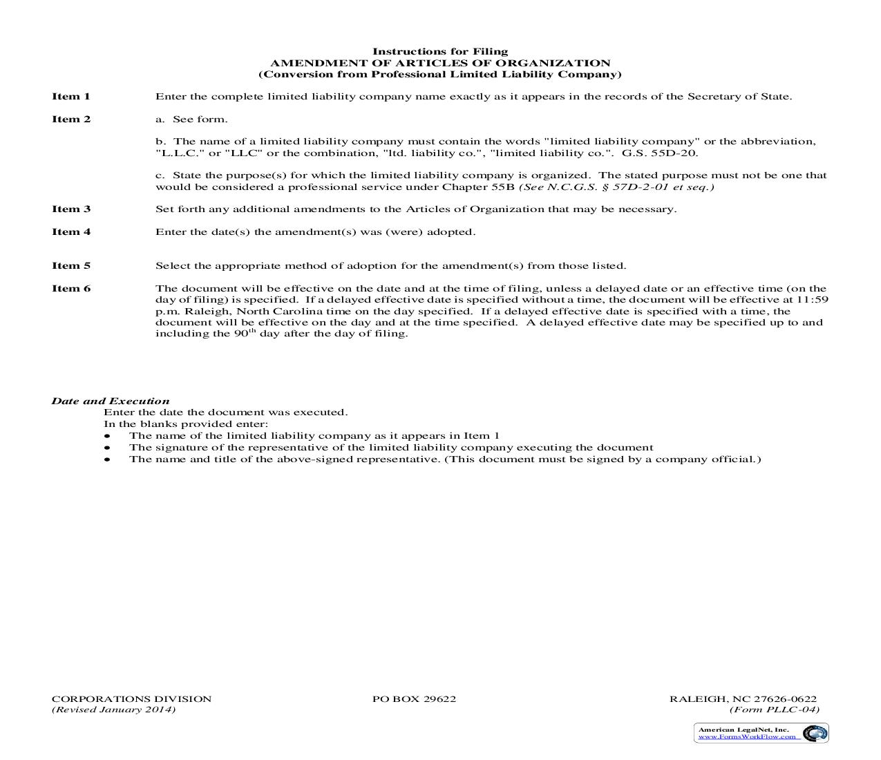 Amendment Of Articles Of Organization Conversion From Professional Limited Liability Company {PLLC-04} |  | North Carolina