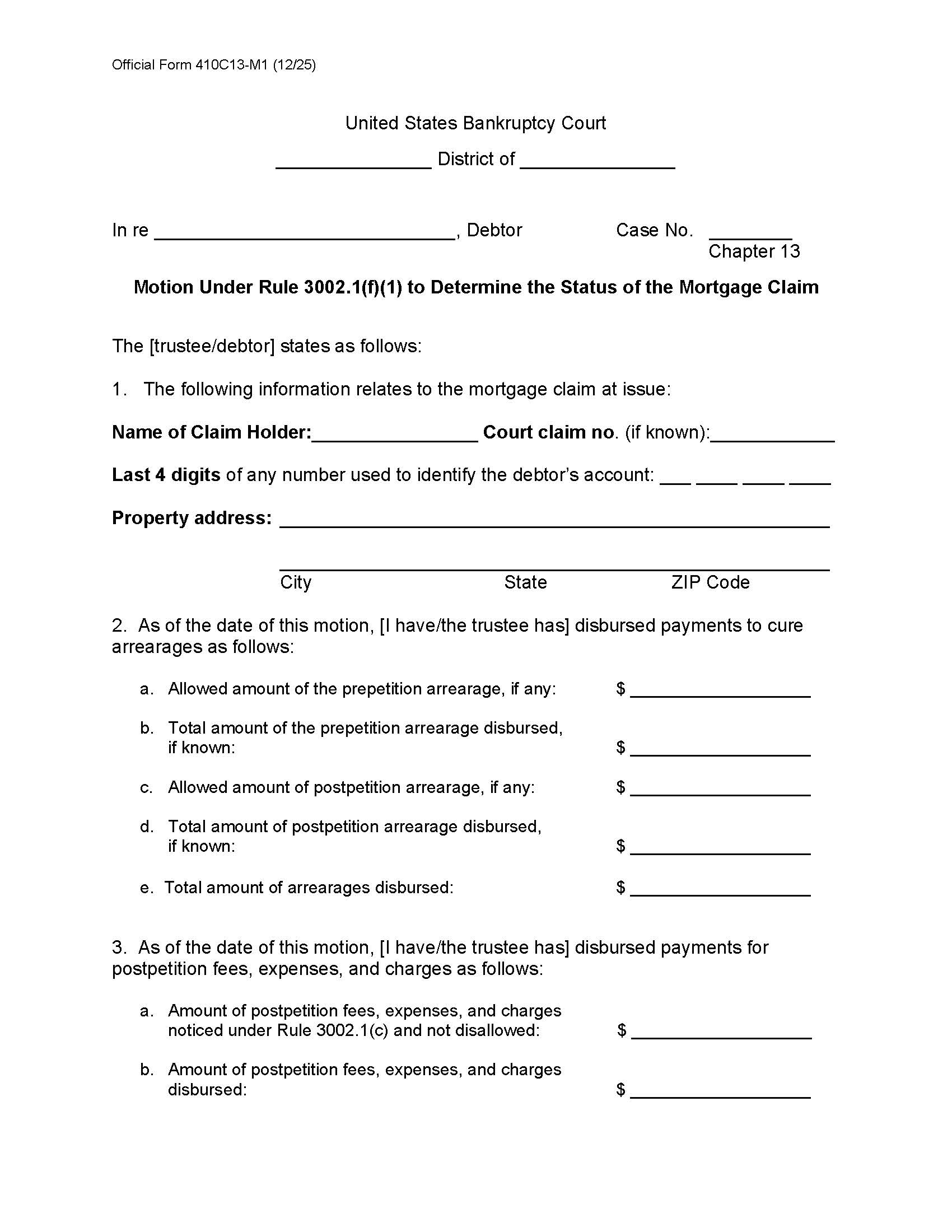 Motion Under Rule 3002.1(f)(1) To Determine The Status Of The Mortgage Claim {B410C13-M1} | Pdf Fpdf Docx | Official Federal Forms