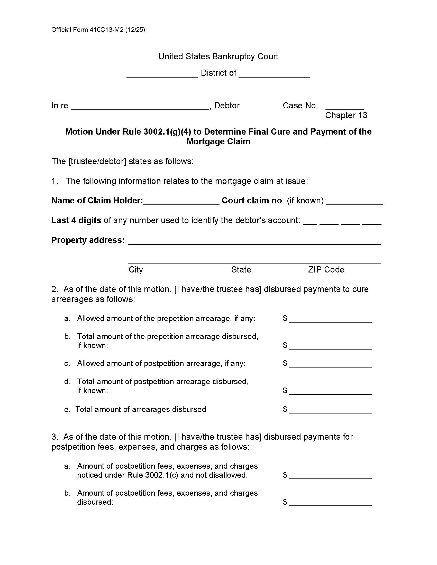 Motion Under Rule 3002.1(g)(4) To Determine Final Cure And Payment Of Mortgage {B410C13-M2} | Pdf Fpdf Docx | Official Federal Forms