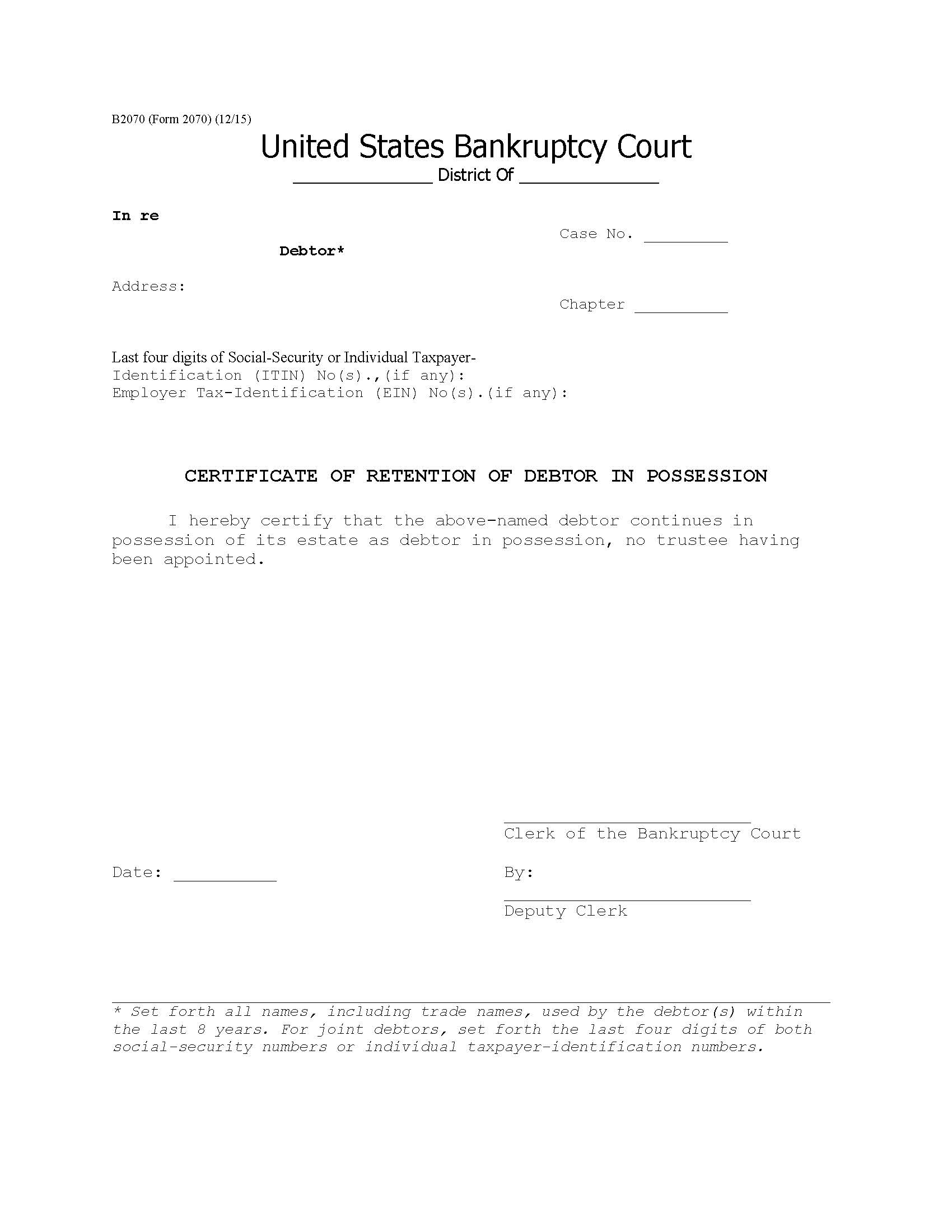 Certificate Of Retention Of Debtor In Possession {B2070} | Pdf Fpdf Doc Docx | Official Federal Forms