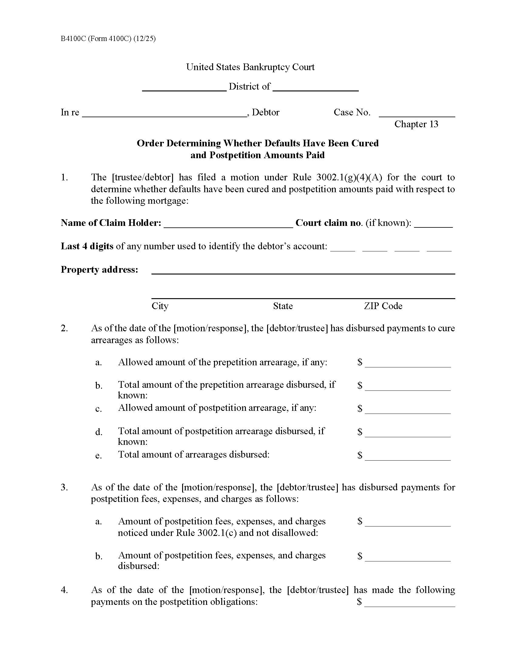 Order Determining Whether Defaults Have Been Cured And Postpetition Amounts Paid {B4100C} | Pdf Fpdf Docx | Official Federal Forms