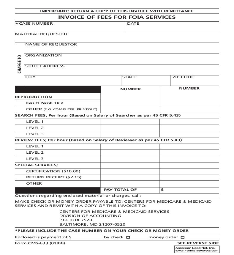 Invoice Of Fees For FOIA Services {CMS-633} | Pdf Fpdf Doc Docx | Official Federal Forms