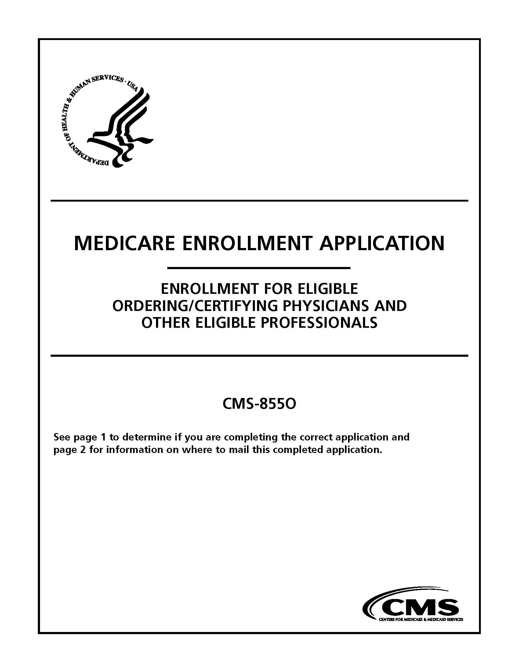 Medicare Enrollment Application-For Eligible Ordering And Referring Physicians And Non-Physician Practitioners {CMS-855O} | Pdf Fpdf Doc Docx | Official Federal Forms