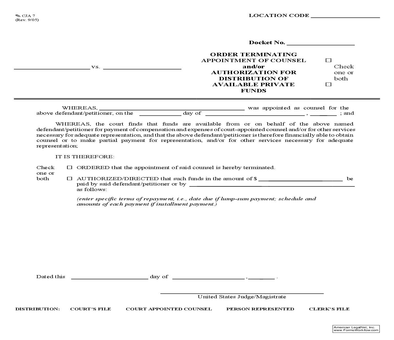 Order Terminating Appointment Of Counsel And Or Authorization For Distribution Of Available Private Funds {CJA 7} | Pdf Fpdf Doc Docx | Official Federal Forms