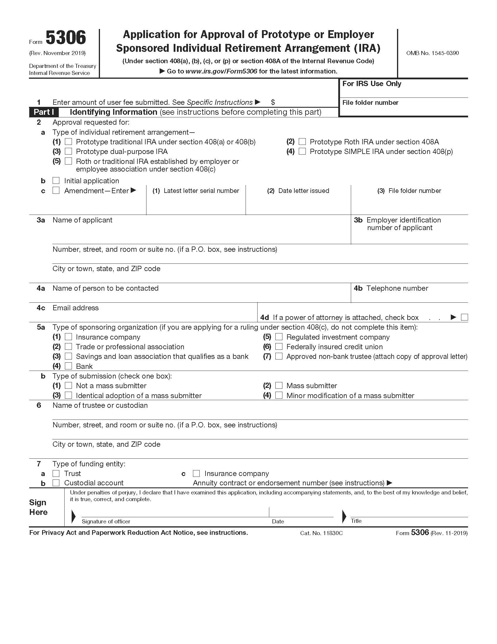 Form 5306 Application For Approval Of Prototype Or Employer Sponsored Individual Retirement Account {5306} | Pdf Fpdf Doc Docx | Official Federal Forms