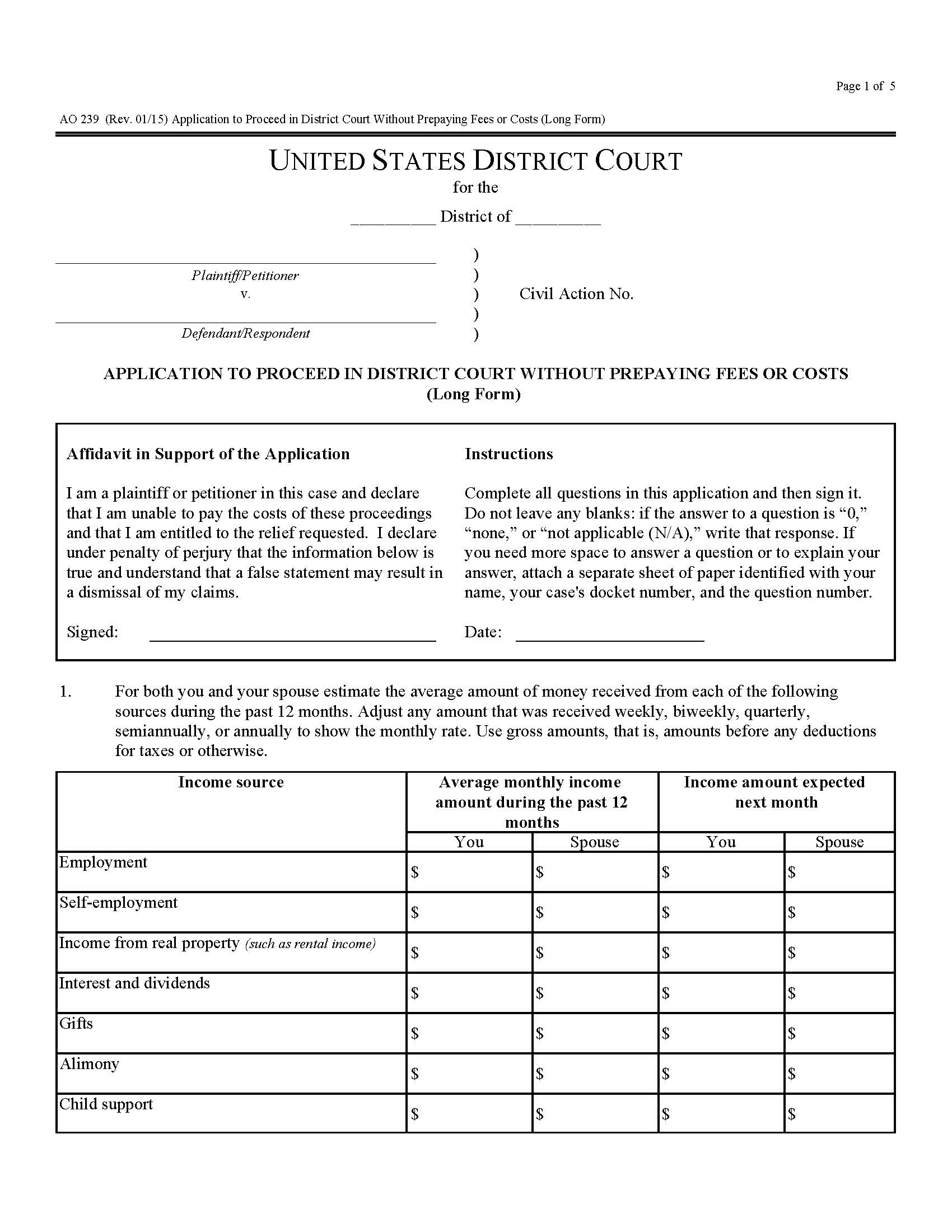 Application To Proceed In District Court Without Prepaying Fees Or Costs (Long Form) {AO 239} | Pdf Fpdf Doc Docx | Official Federal Forms