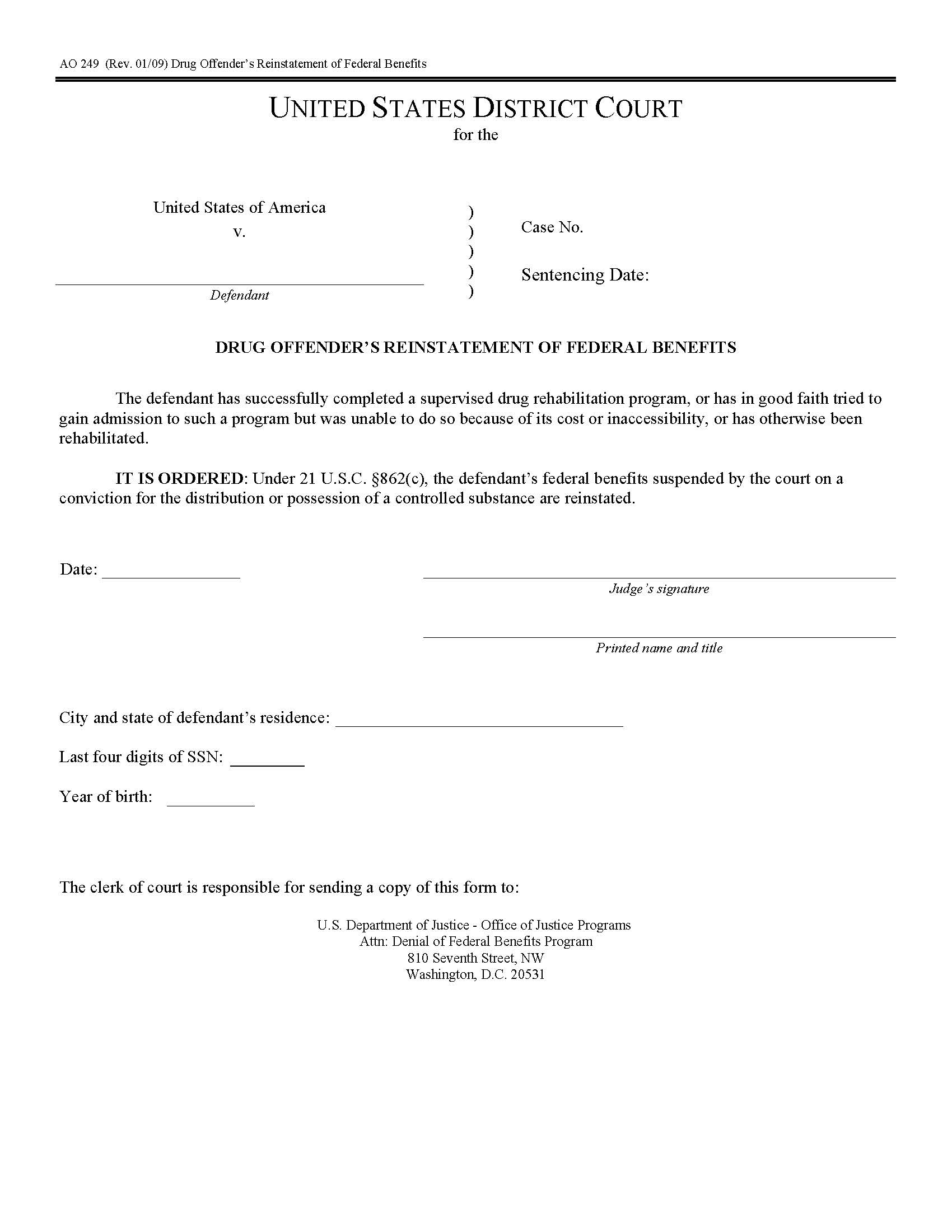 Drug Offenders Reinstatement Of Federal Benefits {AO 249} | Pdf Fpdf Doc Docx | Official Federal Forms