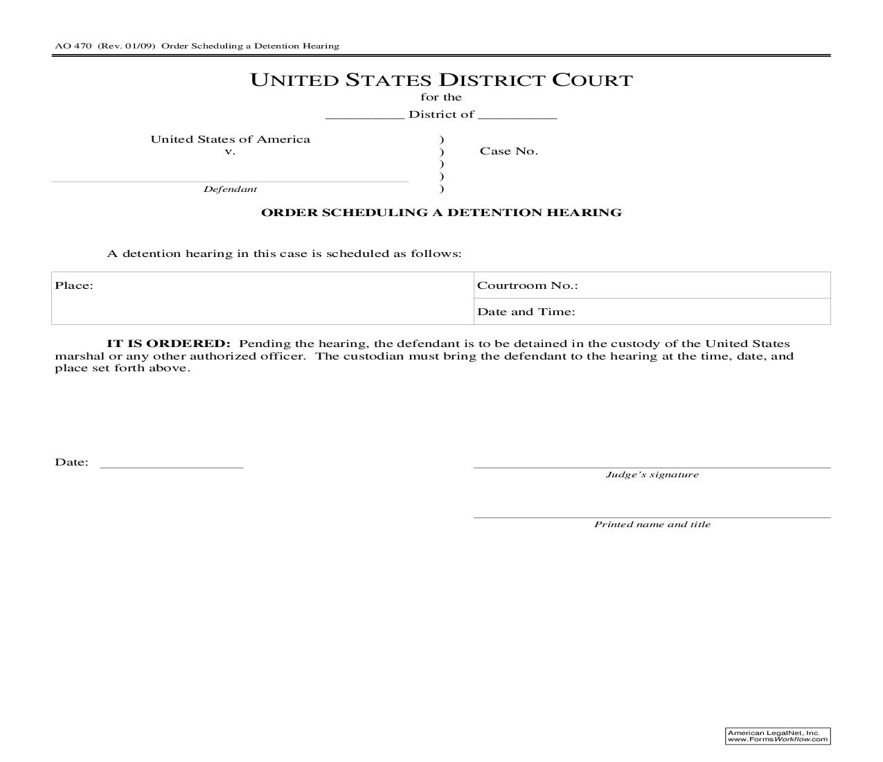 Order Scheduling A Detention Hearing {AO 470} | Pdf Fpdf Doc Docx | Official Federal Forms