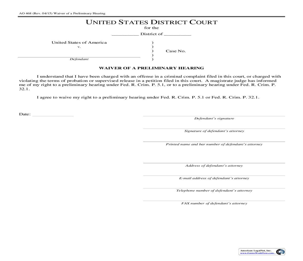 Waiver Of A Preliminary Hearing {AO 468} | Pdf Fpdf Doc Docx | Official Federal Forms