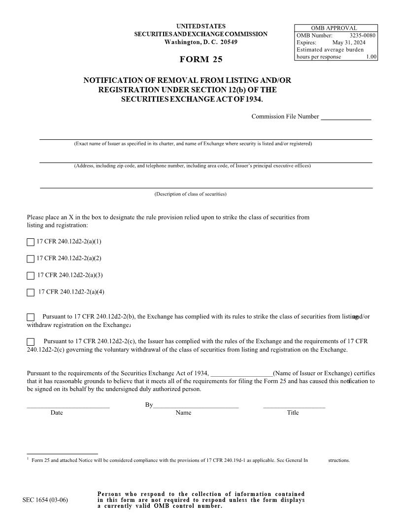 Form 25 Notification Of The Removal From Listing And Registration Of Matured Redeemed Or Retired Securities (SEC1654) {25} | Pdf Fpdf Docx | Official Federal Forms