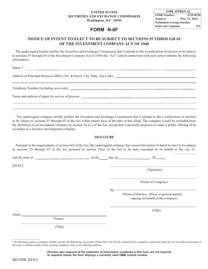 Form N-6F Notice Of Intent To Elect To Be Subject To Sections 55-65 Of The Investment Company Act Of 1940 (SEC1936) {N-6F} | Pdf Fpdf Docx | Official Federal Forms