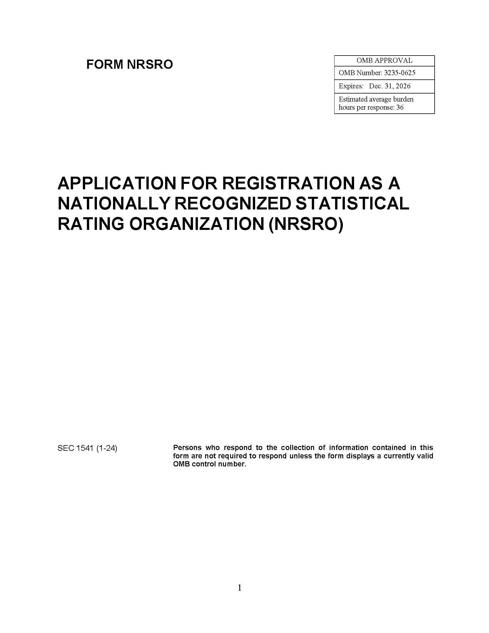 Form NRSRO Application For Registration As A Nationally Recognized Statistical Rating Organization (SEC1541) {NRSRO} | Pdf Fpdf Docx | Official Federal Forms