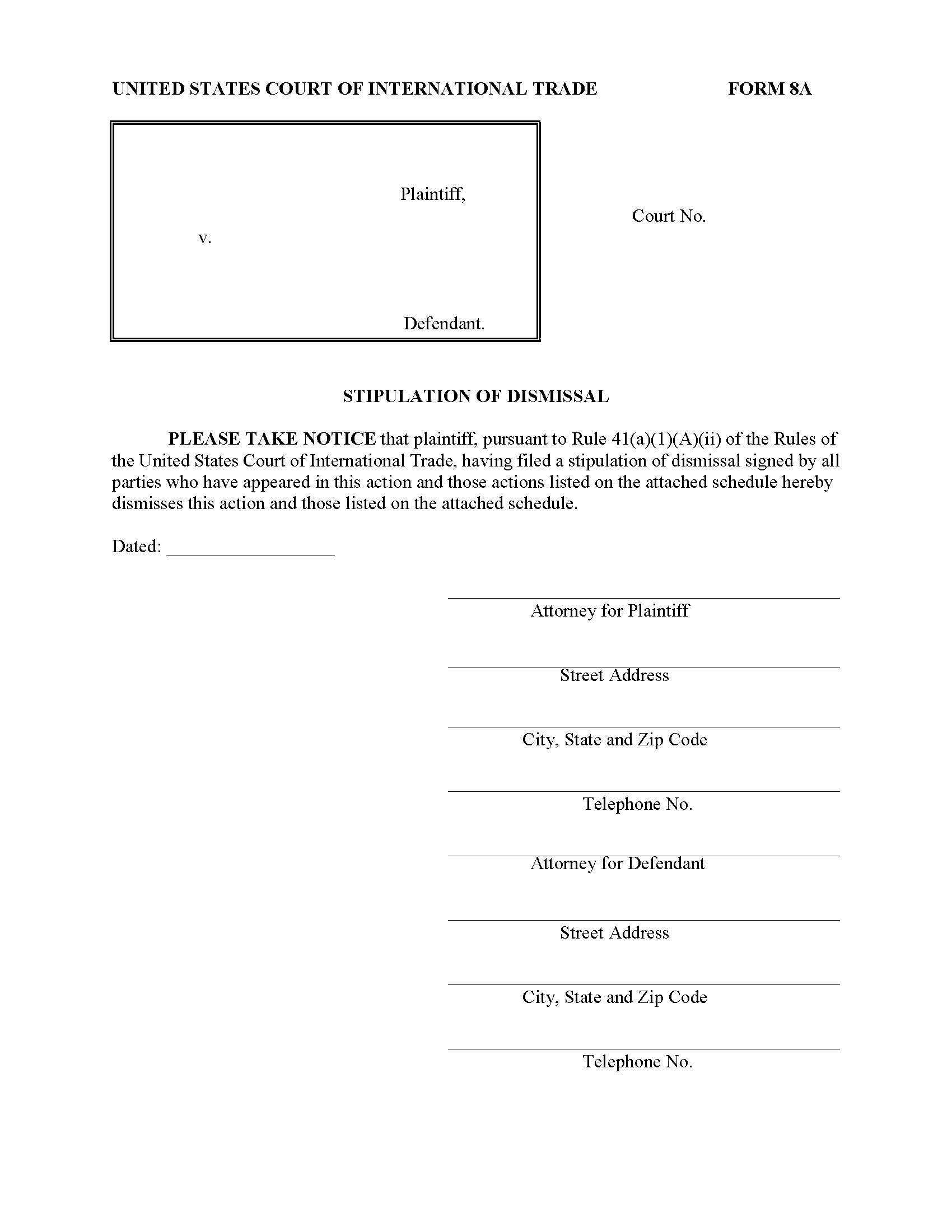 Form 8A Stipulation Of Dismissal Rule 41(a)(1)(B) {8A} | Pdf Fpdf Doc Docx | Official Federal Forms