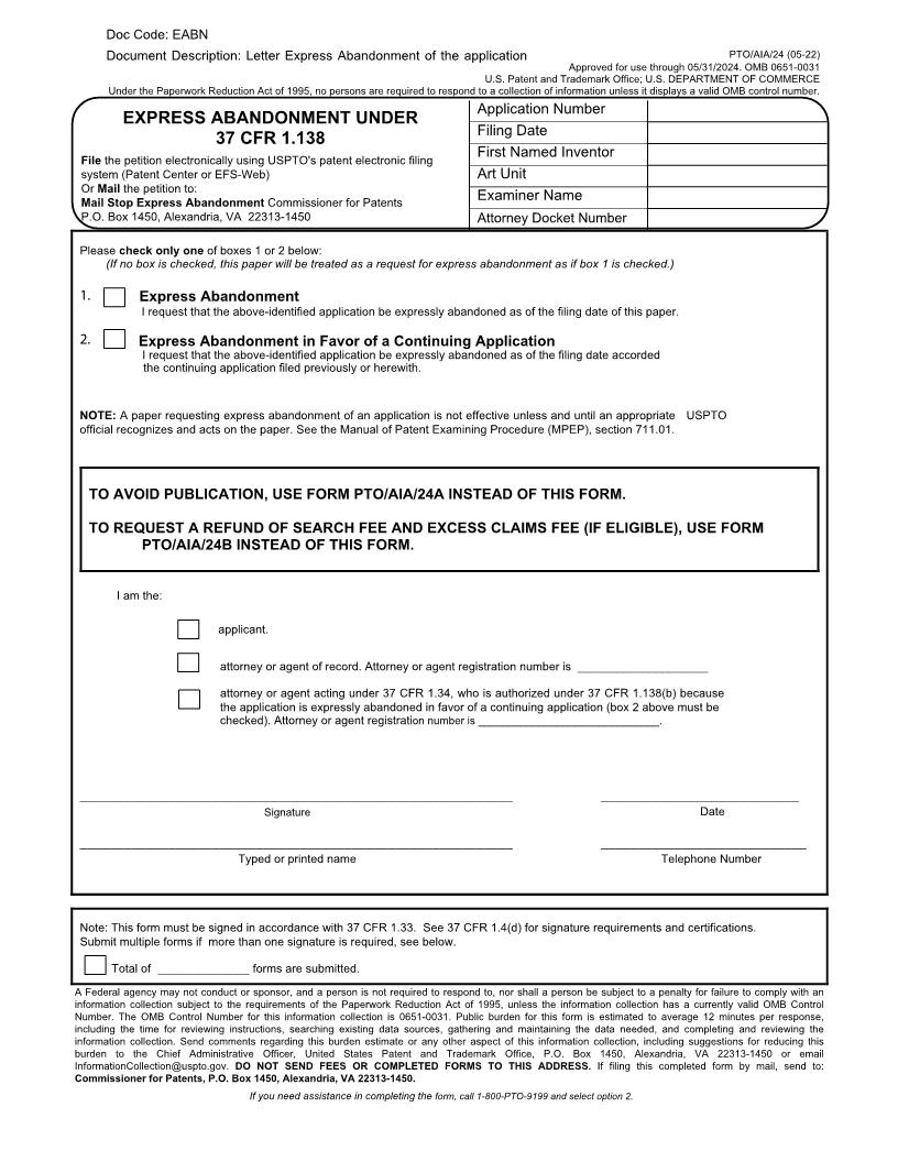 Express Abandonment Under 37 CFR 1.138 {PTO-AIA-24} | Pdf Fpdf Docx | Official Federal Forms