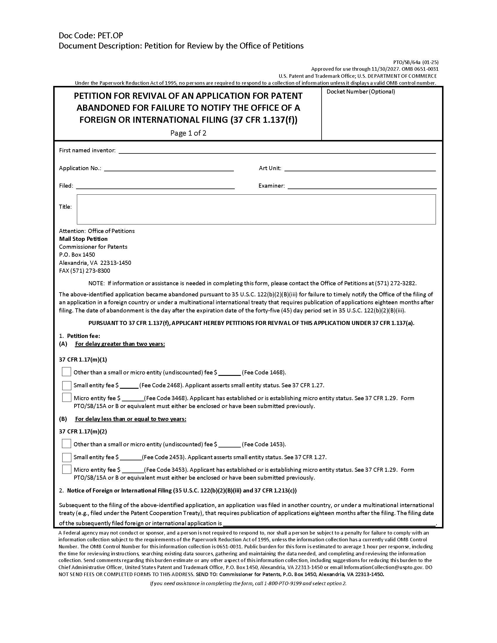 Petition For Revival Of An Application For Patent Abandoned For Failure To Notify {PTO-SB-64a} | Pdf Fpdf Doc Docx | Official Federal Forms