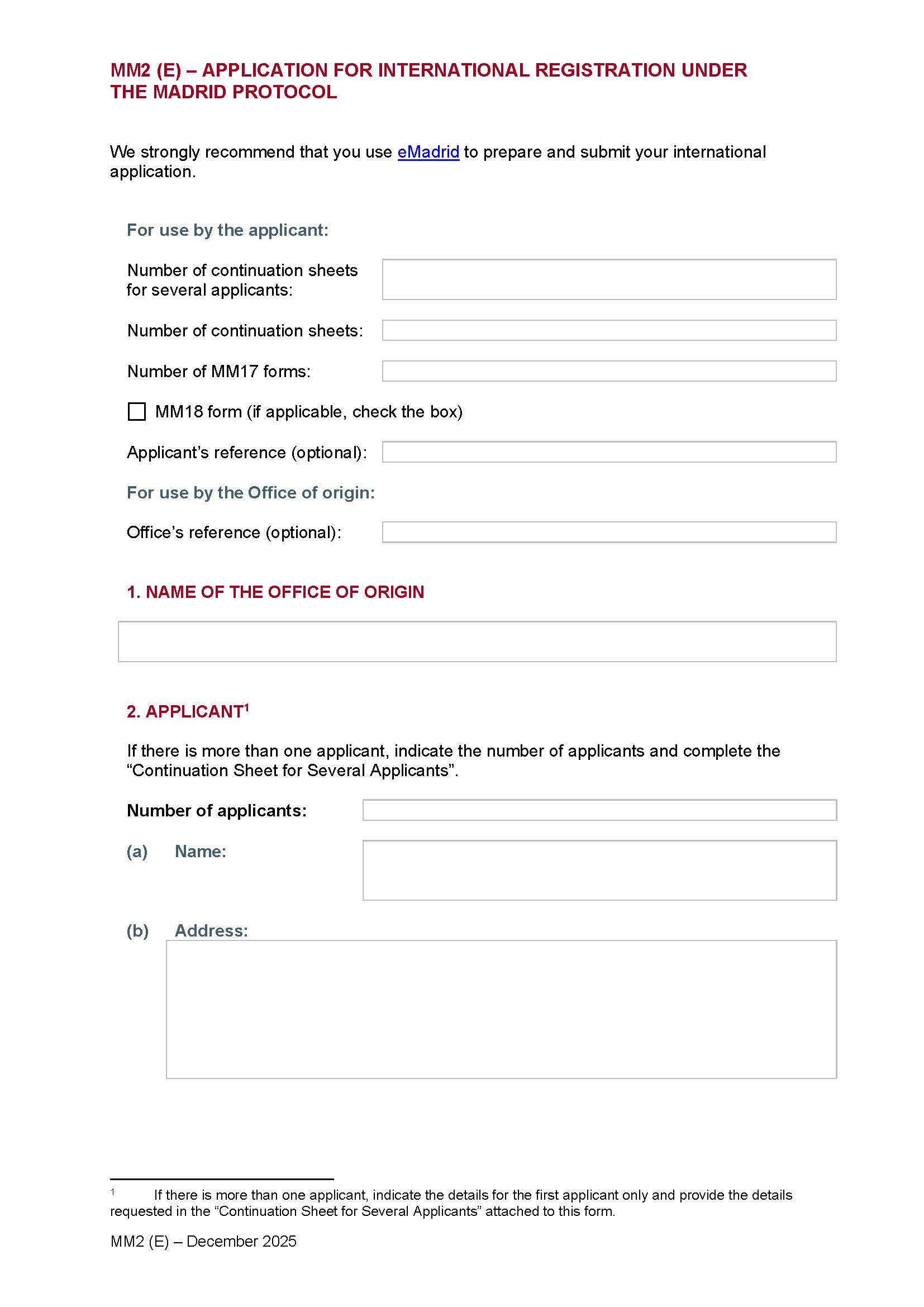 Application For International Registration Governed Exclusively By The Madrid Protocol {MM2(E)} | Pdf Fpdf Docx | Official Federal Forms
