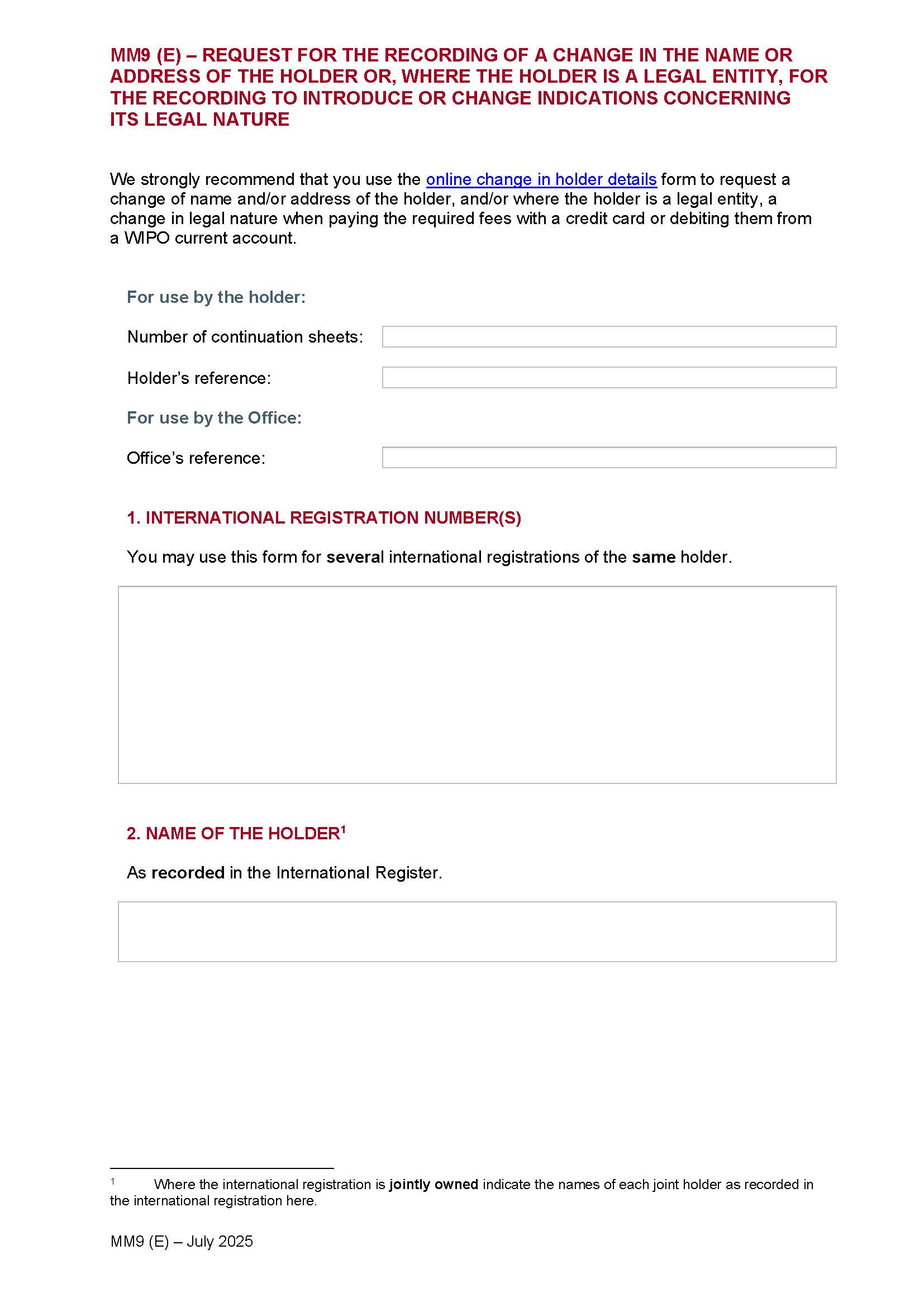 Request For The Recording Of A Change In Name And-Or Address Of The Holder {MM9(E)} | Pdf Fpdf Doc Docx | Official Federal Forms